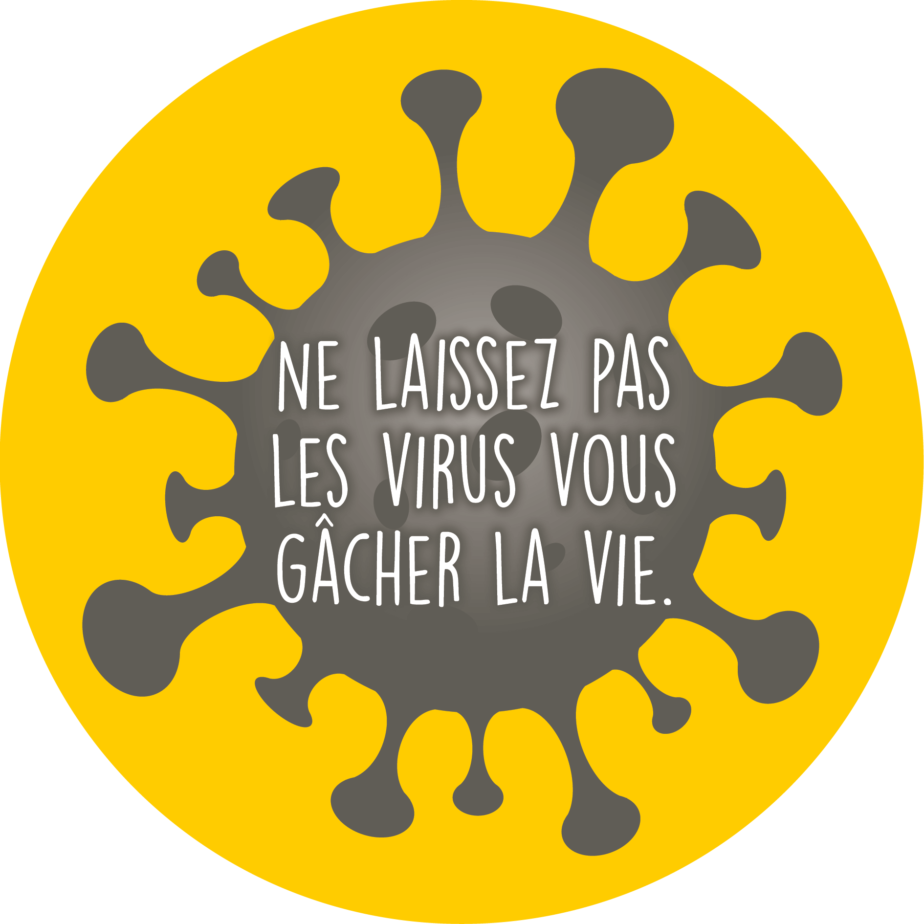 ne laissez pas les virus vous gâcher la vie